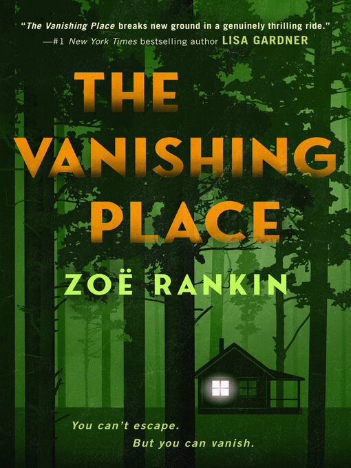 Title details for The Vanishing Place by Zoë Rankin - Available